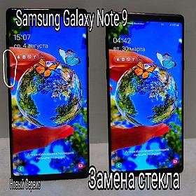 Ремонт Samsung Galaxy Note 9 замена стекла, модуля