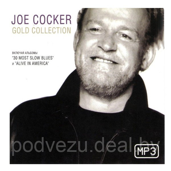 Joe Cocker: Gold Collection (включая альбомы "30 most slow Blues" и "Alive  in America") (mp3)