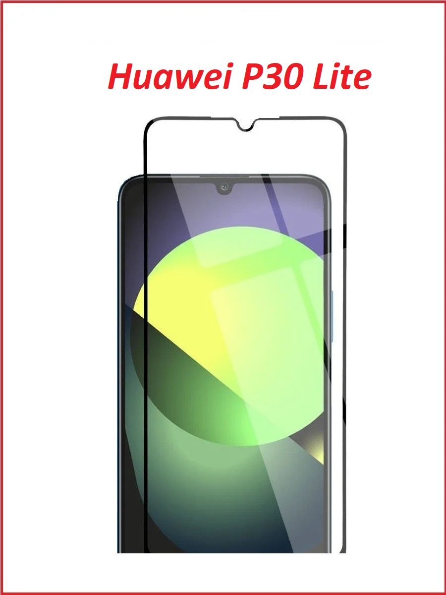 Защитное стекло Full-Screen для Huawei P30 Lite / Nova 4E черный (Re'in с полной проклейкой) - фото 2 - id-p193922403