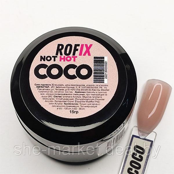 Гель для наращивания ногтей Not Hot Coco, 15гр (Rofix) - фото 2 - id-p193998276
