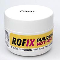 Гель для наращивания ногтей Not Hot Clear, 50гр (Rofix)