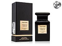 Унисекс парфюмированная вода Tom Ford Tobacco Vanille edp 100ml (PREMIUM)