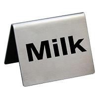 Китай (Таблички) Табличка "Milk" 50*40 мм. горизонтальная, нерж. /1/