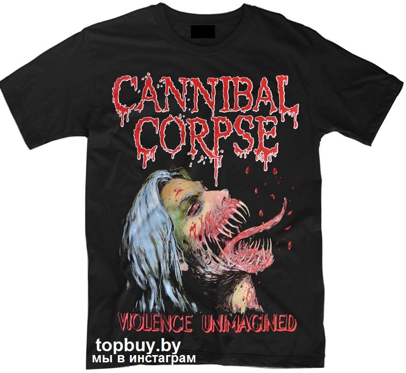 Футболка Cannibal Corpse, "Violence unimagined".