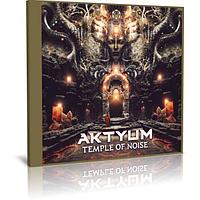 Aktyum - Temple Of Noise (2023) (Audio CD)