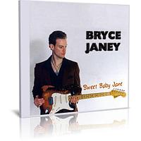 Bryce Janey - Sweet Baby Jane (2023) (Audio CD)