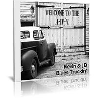Kevin & JD - Blues Truckin' (2023) (Audio CD)