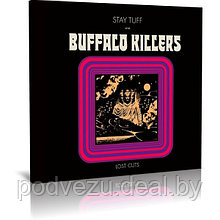 Buffalo Killers - Stay Tuff / Lost Cuts (2023) (Audio CD)