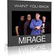 Mirage - Want You Back (2023) (Audio CD)