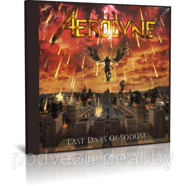 Aerodyne - Last Days Of Sodom (2022) (Audio CD) - фото 1 - id-p200077026