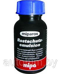 MIPA Miparox Rostschutz-Emulsion Эмульсия защитная против ржавчины 100мл