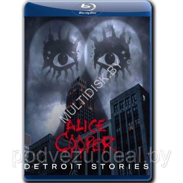 Alice Cooper - Detroit Stories (2021) (Blu-ray) - фото 1 - id-p173140628