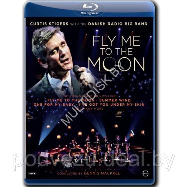 Curtis Stigers with the Danish Radio Big Band - Fly me to the moon (2020) (Blu-ray) - фото 1 - id-p173188559