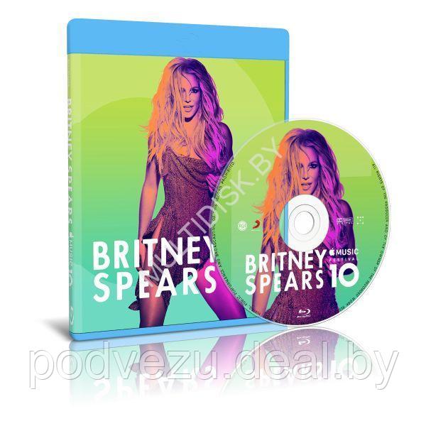Britney Spears - Live at Apple Music Festival London 2016 (2017) (Blu-ray)