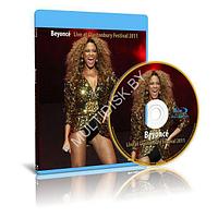 Beyonce - Live at Glastonbury Festival (2011) (Blu-ray)