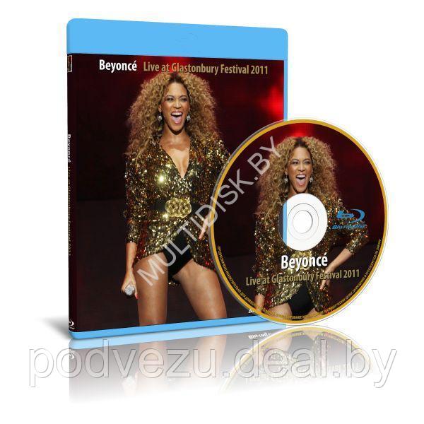 Beyonce - Live at Glastonbury Festival (2011) (Blu-ray) - фото 1 - id-p193806260