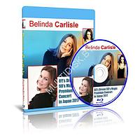 Belinda Carlisle - 80's Dream 90's Magic Premium Concert (2017) (Blu-ray)