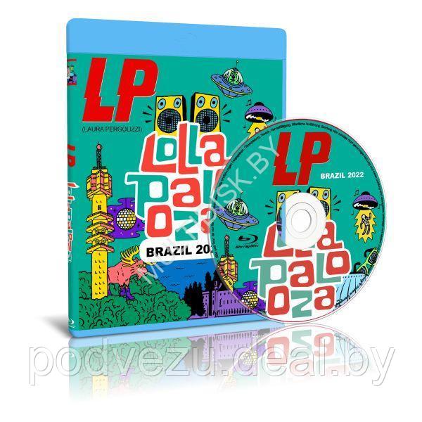 LP (Laura Pergolizzi) - Live at Lollapalooza Festival, Brazil (2022) (Blu-ray) - фото 1 - id-p193903968