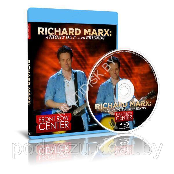 Richard Marx - A Night Out Without Friends / Front Row Center Series (2012) (Blu-ray) - фото 1 - id-p193933621