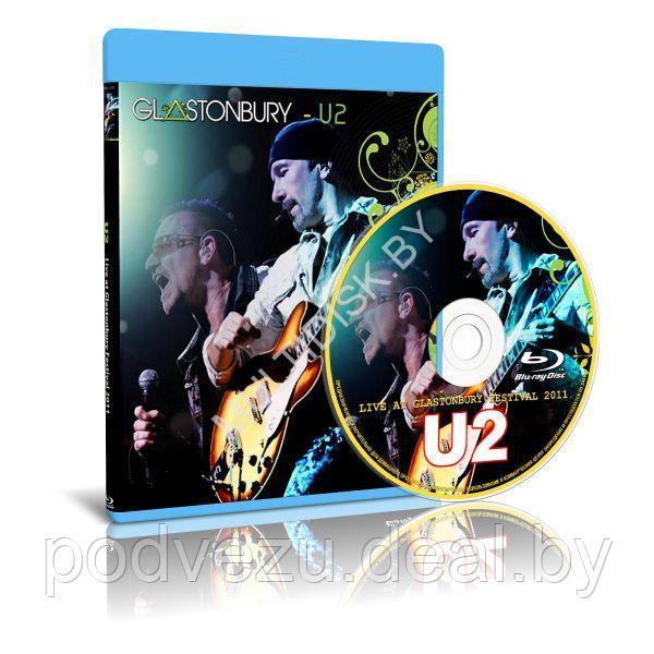 U2 - Live at Glastonbury Festival 2011 (Blu-ray) - фото 1 - id-p194034076