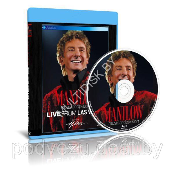 Barry Manilow - Love And Passion / Live From Las Vegas 2006 (Blu-ray) - фото 1 - id-p194087738