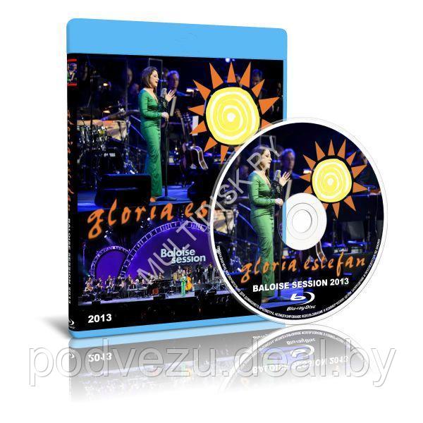 Gloria Estefan - Live at Baloise Session, Basel (2013) (Blu-ray) - фото 1 - id-p194087724
