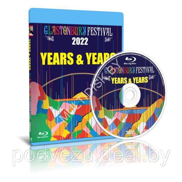 Years & Years - Live at Glastonbury Festival (2022) (Blu-ray) - фото 1 - id-p194148891