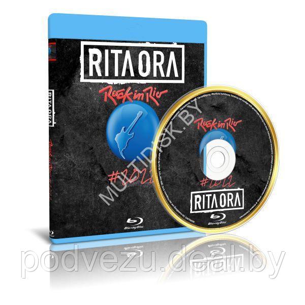 Rita Ora - Live at Rock In Rio 2022 (Blu-ray) - фото 1 - id-p194182340