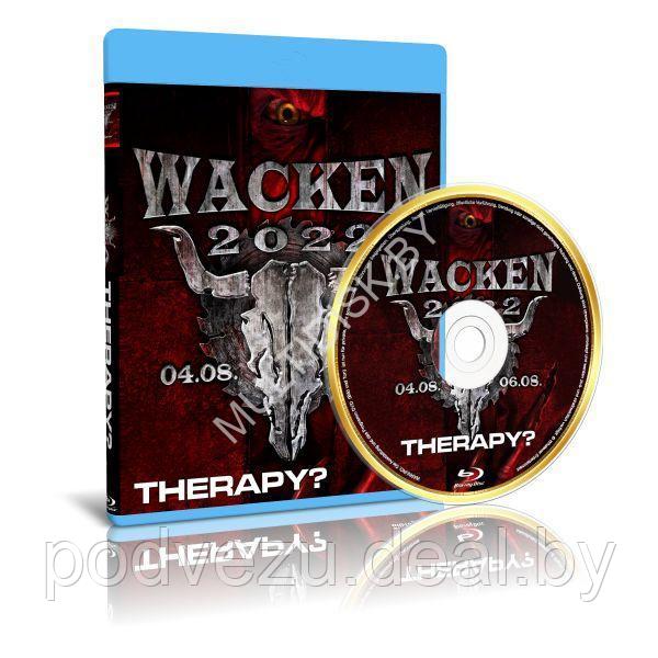 Therapy? - Live at Wacken Open Air (2022) (Blu-ray) - фото 1 - id-p194267526