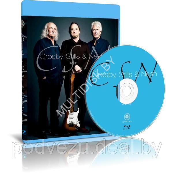 CSN - Crosby, Stills & Nash (2012) (Blu-ray) - фото 1 - id-p200089880