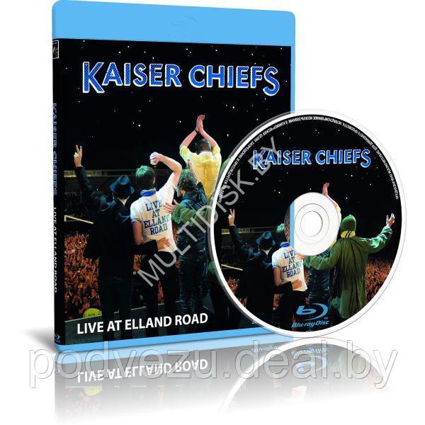 Kaiser Chiefs - Live at Elland Road (2008) (Blu-ray) - фото 1 - id-p201798163