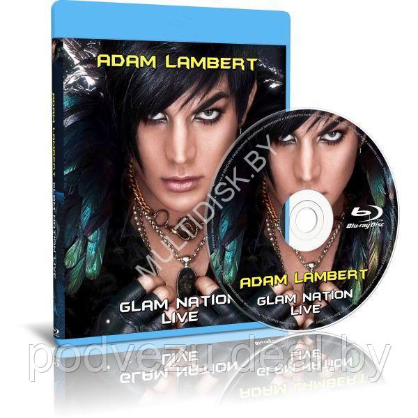 Adam Lambert - Glam Nation Live (2011) (Blu-ray) - фото 1 - id-p201798229