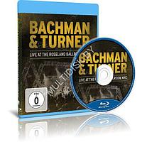 Bachman & Turner - Live at the Roseland Ballroom, NYC (2010) (Blu-ray)