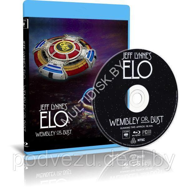 Electric Light Orchestra (feat. Jeff Lynne) - Wembley Or Bust (2017) (Blu-ray) - фото 1 - id-p201798261