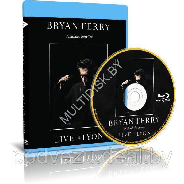 Bryan Ferry - Nuits de Fourviere - Live in Lyon, 2011 (2013) (Blu-ray)