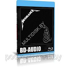 Metallica - Black Album (1991) (Blu-ray Audio)