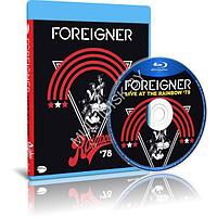 Foreigner - Live at the Rainbow '78 (2019) (Blu-ray)