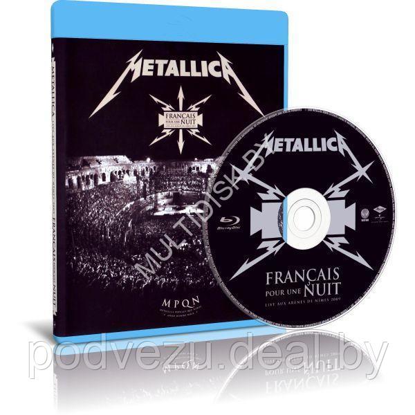 Metallica - Francais pour une nuit (2009) (Blu-ray) - фото 1 - id-p201798303