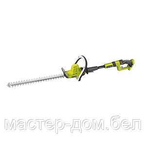 ONE + / Кусторез высотный RYOBI OHT1850X (без батареи)