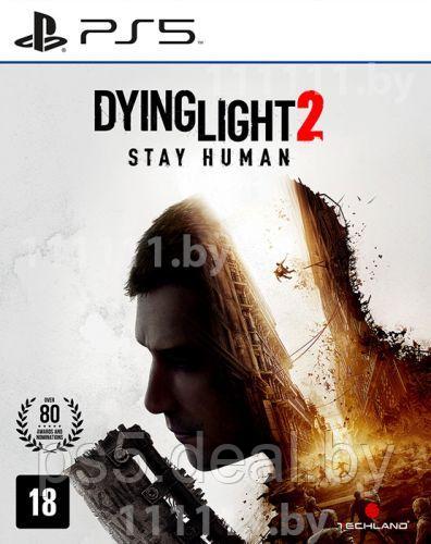 Sony Dying Light 2 Stay Human PS5 - фото 1 - id-p203862439