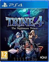 Sony Trine 4 The Nightmare Prince PS4 \\ Трэйн 4 Зе Найгмаре Принц ПС4