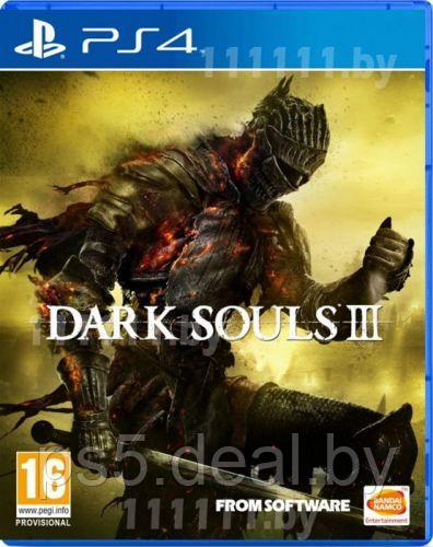 Sony Dark Souls 3 PS4 \\ Дарк Солс 3 для ПС4 - фото 1 - id-p203863027