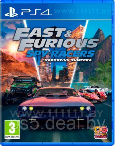 Sony Fast and Furious Spy Racers PS4 \\ Быстрые и Яростные Гонщики-шпионы ПС4 - фото 1 - id-p203863094
