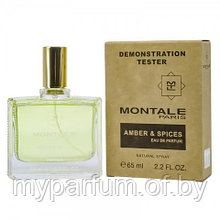 Унисекс парфюмированная вода Montale Amber & Spices 65ml (TESTER)