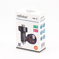 Автомобильный FM-модулятор EPLUTUS FB-19 Bluetooth 5.0 (3.1А, 2 USB, LED дисплей)