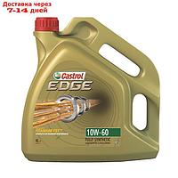 Масло моторное Castrol EDGE Titanium 10W-60, 4 л