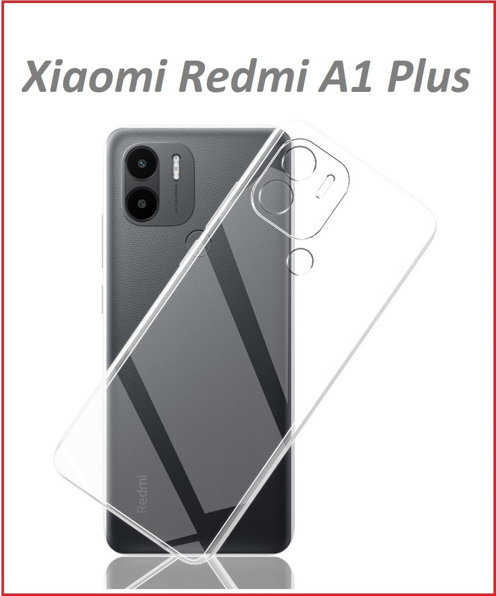 Чехол-накладка для Xiaomi Redmi A1+ / A2+ (силикон) прозрачный с защитой камеры - фото 1 - id-p205736236