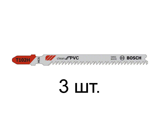 Пилка лобз. по пластику T102H (3 шт.) BOSCH (пропил прямой, тонкий, аккуратный и чистый рез) - фото 1 - id-p205925407