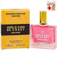 Тестер Арабский Zadig & Voltaire Girls Can Be Crazy / EDP 65 ml