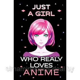 Скетчбук. Just A Girl Who Loves Anime. 13,8х21,2 см, 96 страниц